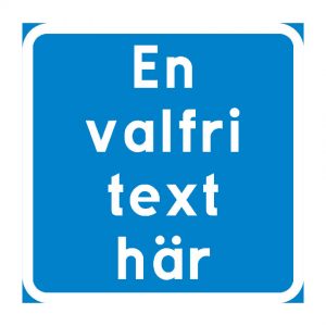 T22 Tilläggstavla med valfri text - Bild 5