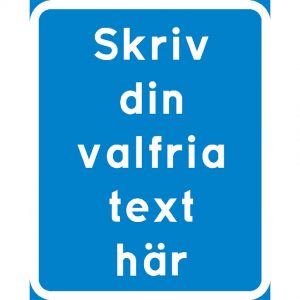 T22 Tilläggstavla med valfri text - Bild 7